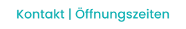 Kontakt | Öffnungszeiten